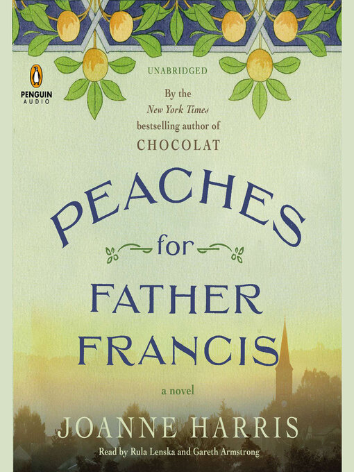 Title details for Peaches for Father Francis by Joanne Harris - Available